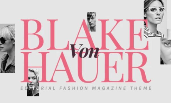 Blake von Hauer - Editorial Fashion Magazine Theme
