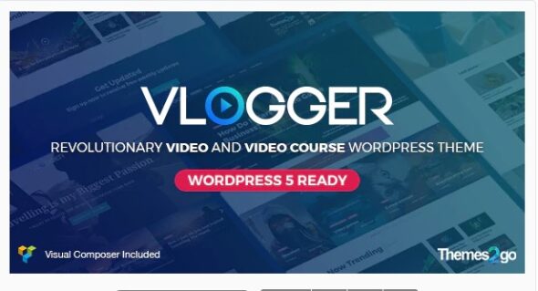 Vlogger - Professional Video & Tutorials Theme