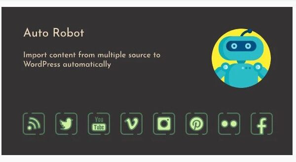 Auto Robot - WordPress Autoblogging Plugin