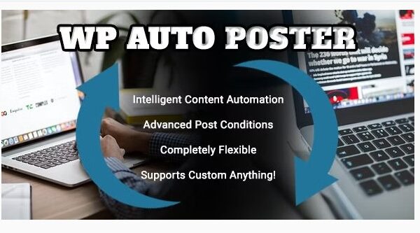 WP Auto Poster - Automate your site to publish, modify, and recycle content automatically.