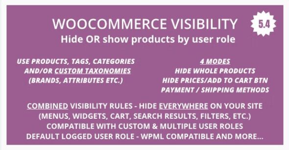 WooCommerce Hide Products, Categories, Prices, Payment and Shipping by User Role
